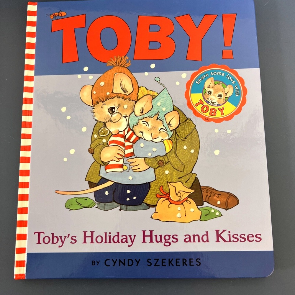 Tobys‎ Holiday Hugs and Kisses - Hardcover By Szekeres, Cyndy First Edition 2000